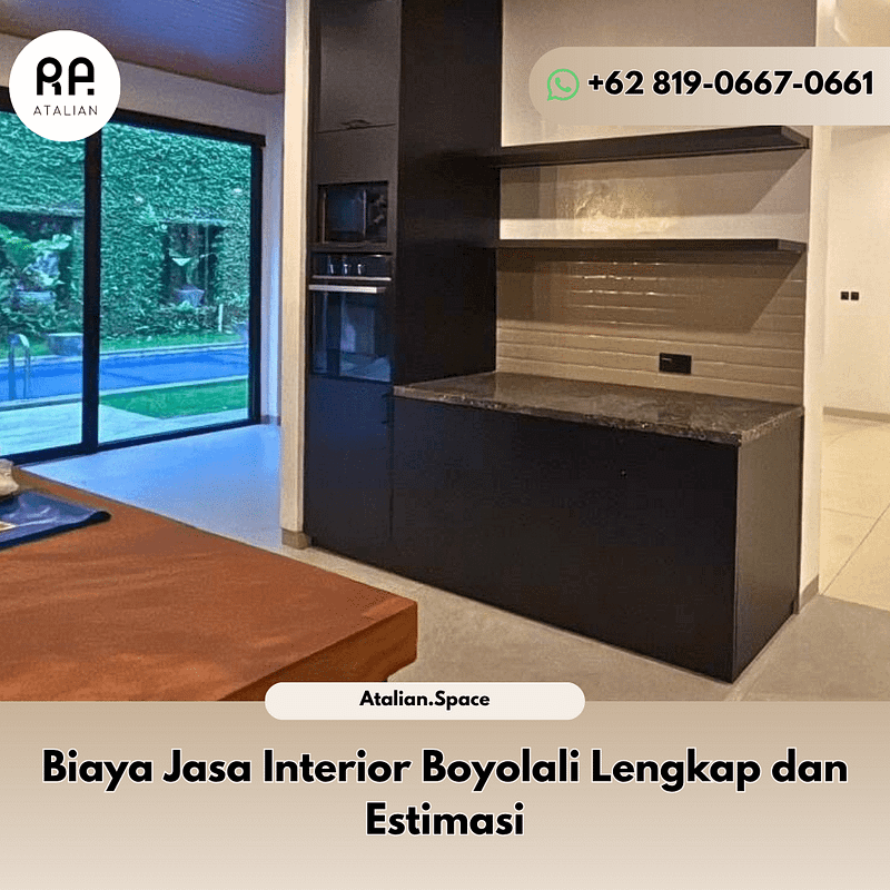 Biaya Jasa Interior Boyolali Lengkap dan Estimasi